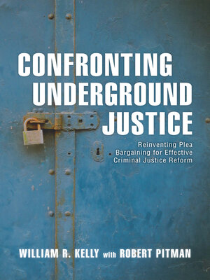 cover image of Confronting Underground Justice